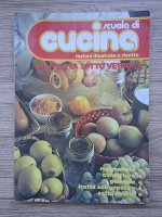 Anticariat: Scuola di cucina. La frutta sotto vetro (volumul 5)