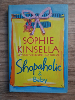 Sophie Kinsella - Shopaholic and Baby