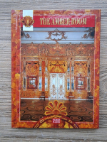 Anticariat: The amber room. The Catherine Palace