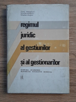 Victor Manolovici - Regimul juridic al gestiunilor si al gestionarilor