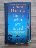 Victoria Hislop - Those who are loved