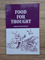 Adam Moledina - Foof for thought