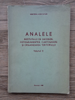 Analele Institutului de geodezie, fotogrammetrie, cartografie si organizarea teritoriului (volumul X)