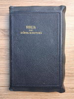 Biblia sau Sfanta Scriptura a Vechiului si Noului Testament cu trimeteri (1930)