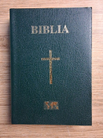 Biblia sau Sfanta Scriptura a Vechiului si Noului Testament cu trimiteri (2009)