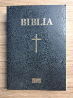 Biblia sau Sfanta Scriptura a Vechiului si Noului Testament cu trimiteri si note introductive (2009)