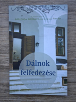 Brindusa Armanca - Dalnok felfedezeese