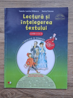 Camelia Leontina Balanescu, Daniela Potocean - Lectura si intelegerea textului. Caiet de lucru pentru clasa a IV-a
