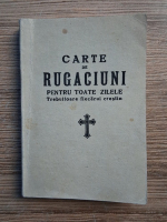 Carte de rugaciuni (editie facsimil 1942)