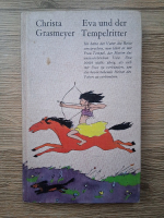 Christa Grasmeyer - Eva und der tempelritter