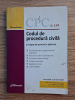 Anticariat: Codul de procedura civila si legea de punere in aplicare (editia a 14-a, actualizata la 21 martie 2017)