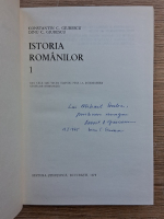 Constantin C. Giurescu, Dinu C. Giurescu - Istoria Romanilor (2 volume, cu autograful ambilor autori)