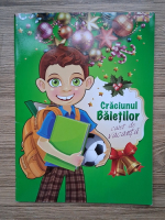 Craciunul baietilor. Caiet de vacanta