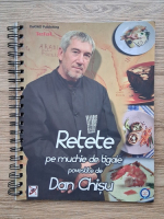 Anticariat: Dan Chisu - Retete pe muchie de tigaie