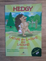 Doina Ionescu - Hedgy laughs and laughs and laughs! Adventure I