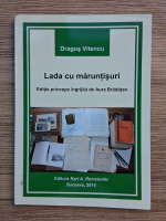 Dragos Vitencu - Lada cu maruntisuri