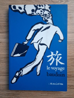 Edmond Baudoin - Le voyage 