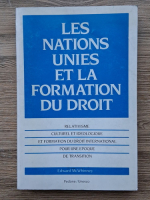 Edward McWhinney - Les nations unies et la formation du droit