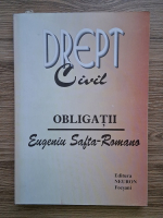 Eugeniu Safta Romano - Drept civil. Obligatii