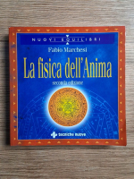 Fabio Marchesi - La fisica dell' Anima