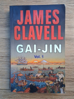 James Clavell - Gai-Jin (volumul 1)