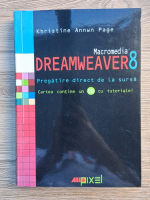Khristine Annwn Page - Macromedia Dreamweaver8. Pregatirea direct de la sursa (Fara CD)