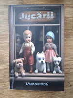 Laura Nureldin - Jucarii