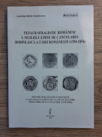 Laurentiu Stefan Szemkovics, Maria Dogaru - Tezaur sfragistic romanesc, volumul 1. Sigiliile emise de Cancelaria Domneasca a Tarii Romanesti (1390-1856)