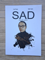 Lia Faur - Sad. Biografie grafica