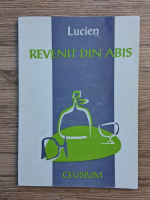 Lucien - Revenit din abis