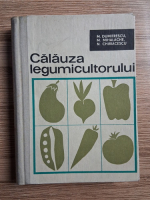 Anticariat: M. Dumitrescu - Calauza legumicultorului