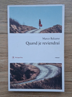 Marco Balzano - Quand je reviendrai