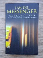 Markus Zusak - I am the messenger