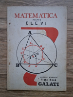 Matematica pentru elevi. Supliment al ziarului Viata Noua, Galati