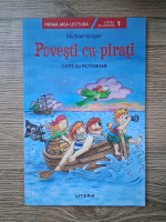 Michael Engler - Povesti cu pirati. Carte cu pictograme. Citesc cu ajutor, nivelul 1