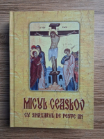 Micul Ceaslov cu sinaxarul de peste an (2008)