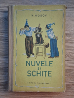 N. Nosov - Nuvele si schite