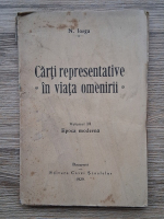 Nicolae Iorga - Carti representative in viata omenirii, volumul 3. Epoca moderna (1929)