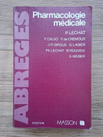 P. Lechat - Pharmacologie medicale