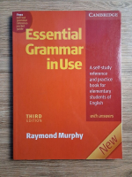 Raymond Murphy - Essential grammar in use. A self study reference and practice book for elementary learners of english with answers (editia a III-a)