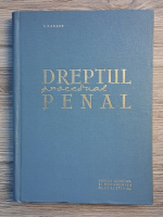Siegfried Kahane - Dreptul procesual penal in RPR