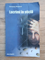 Simona Anomis - Lacrimi in sticla