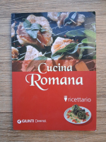 Tarquinio De Rosa - Cucina romana. Ricettario
