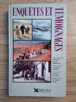 Thierry Desjardins, Orestes Lorenzo, Serge Vincenti, Raphael Delpard - Enquetes et temoignages 