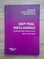 Traian Dima, Lamya Diana Haratau, Ioan Mircea David - Drept penal. Partea generala. Teste grila pentru seminare, examene de an si licenta