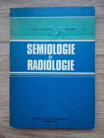 V. V. Popa, V. Salantiu - Semiologie si radiologie
