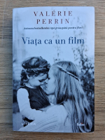 Valerie Perrin - Viata ca un film