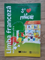 Zvetlana Apostoiu - Limba franceza. Manual pentru clasa a IV-a