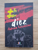 Adrian Lesenciuc - Diez