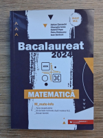 Adrian Zanoschi - Matematica. Bacalaureat 2024
